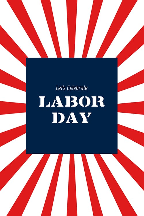 Let's Celebrate Labor Day Blog Graphic Large Template