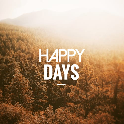 Happy Days Template Happy Days Template