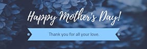 Happy Mother's Day Email Header Template
