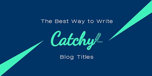 Catchy Blog Titles Template
