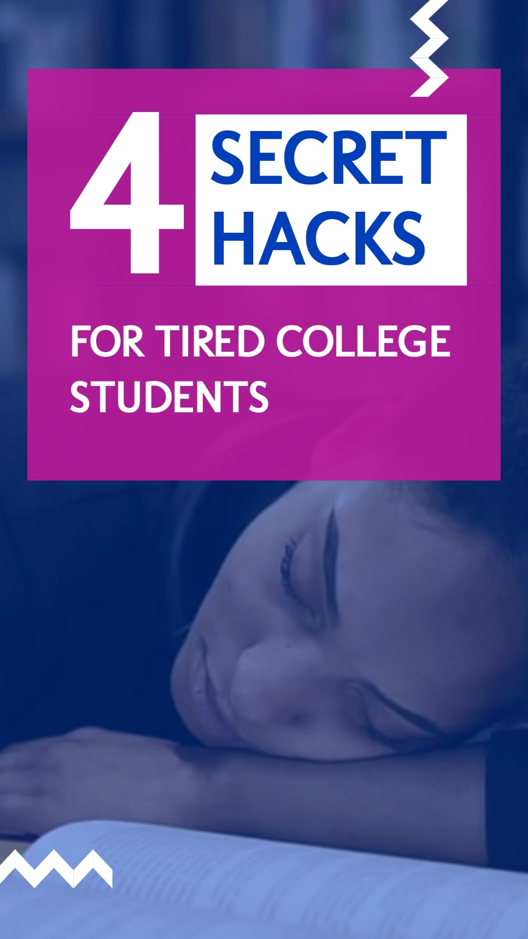 4 Secret Study Hacks for Tired College Students Listicle Vertical Template