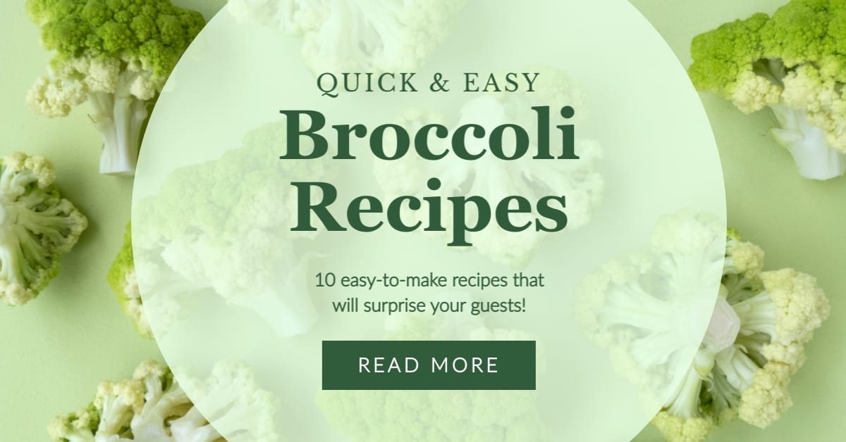 Broccoli Recipes Facebook Ad Template