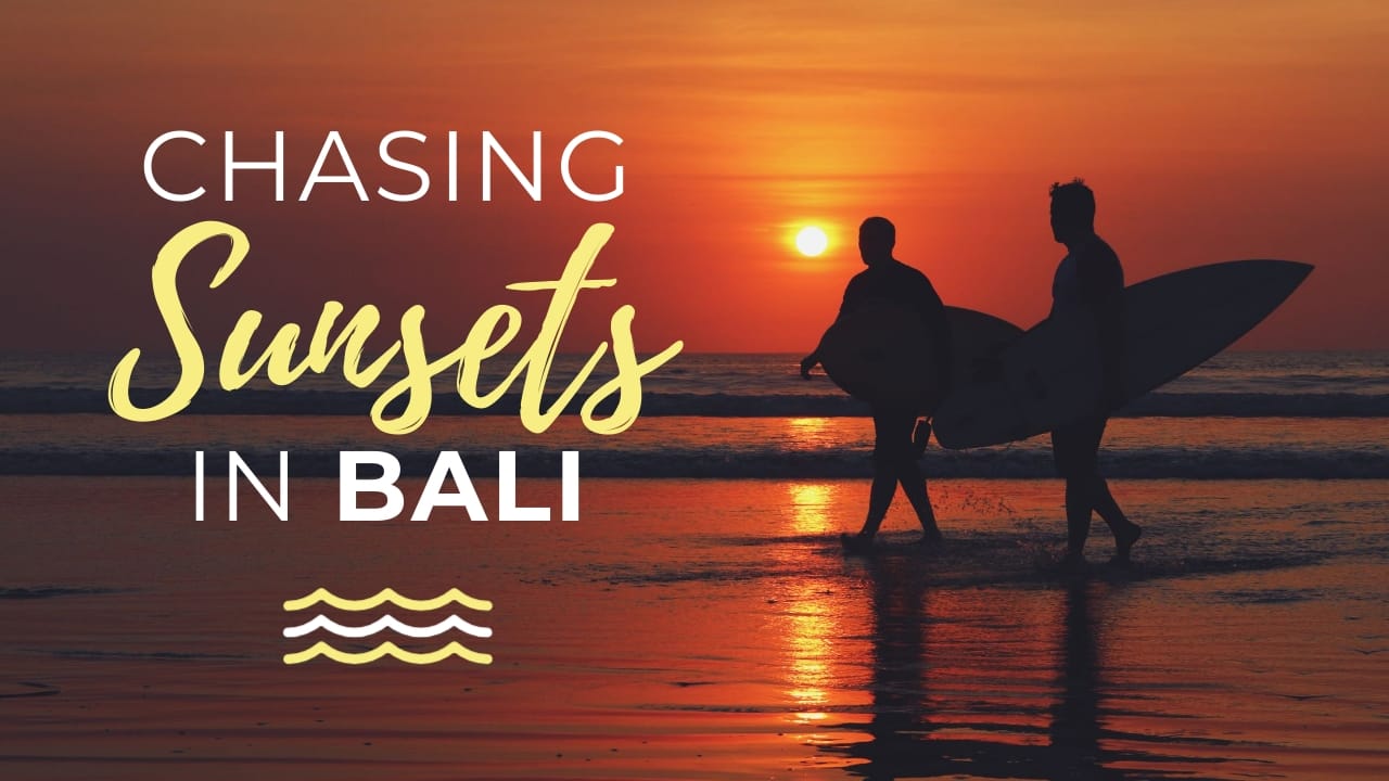 Chasing Sunsets in Bali Youtube Thumbnail Template