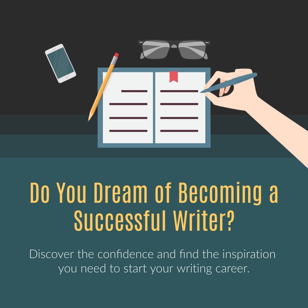 Dream of Being a Successful Writer Square Template