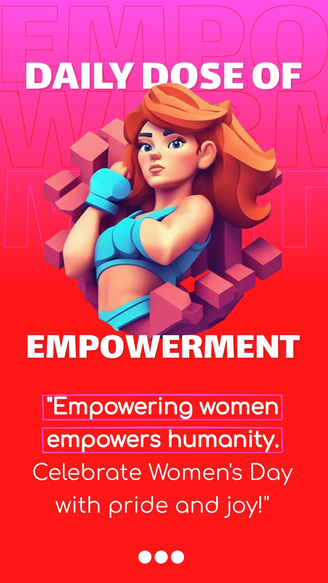 Empowerment Daily Women’s Day Instagram Story Template