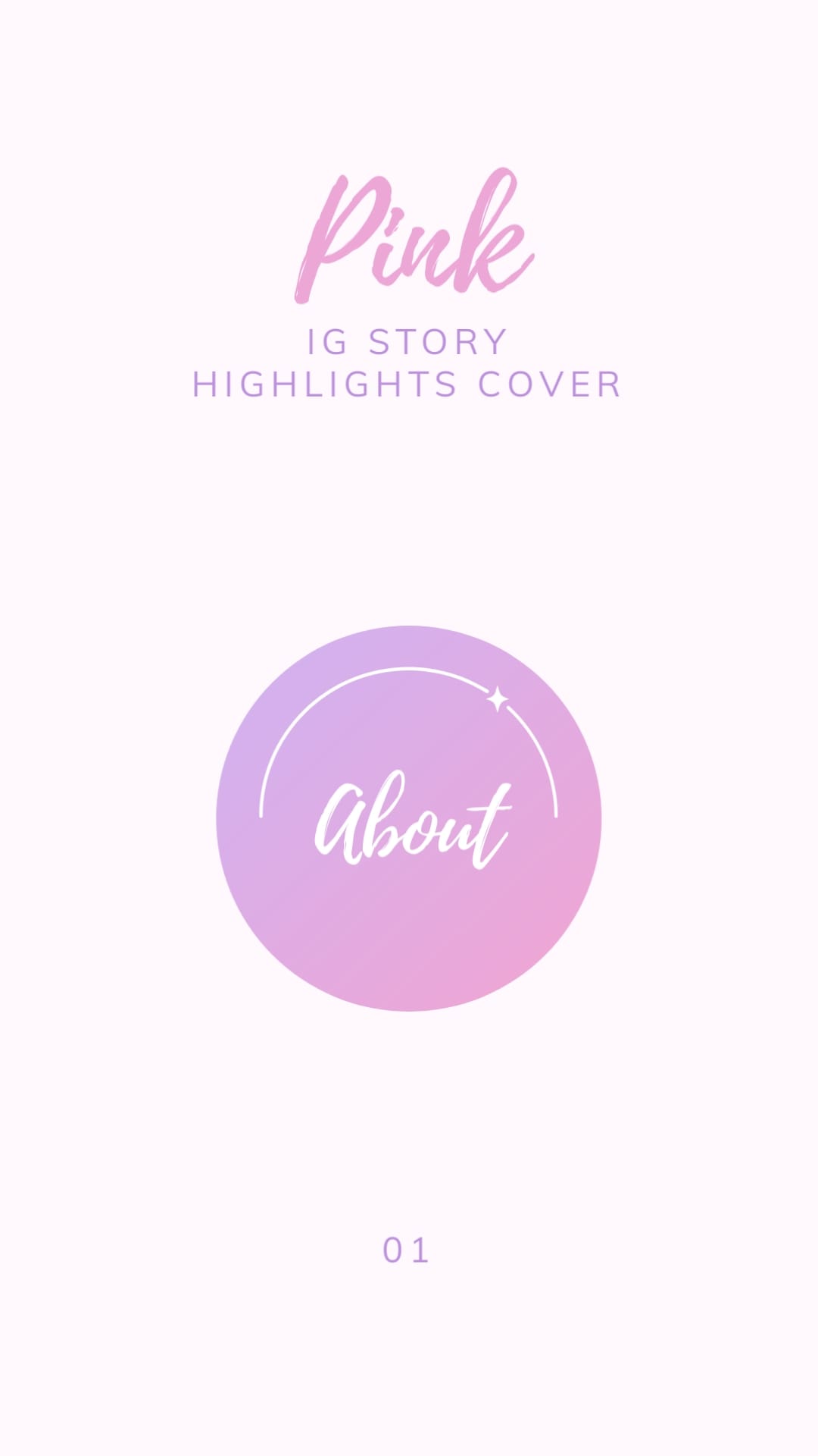 Pink IG Story Highlights Cover Template - Slide 2 Pink IG Story Highlights Cover Template - Slide 2
