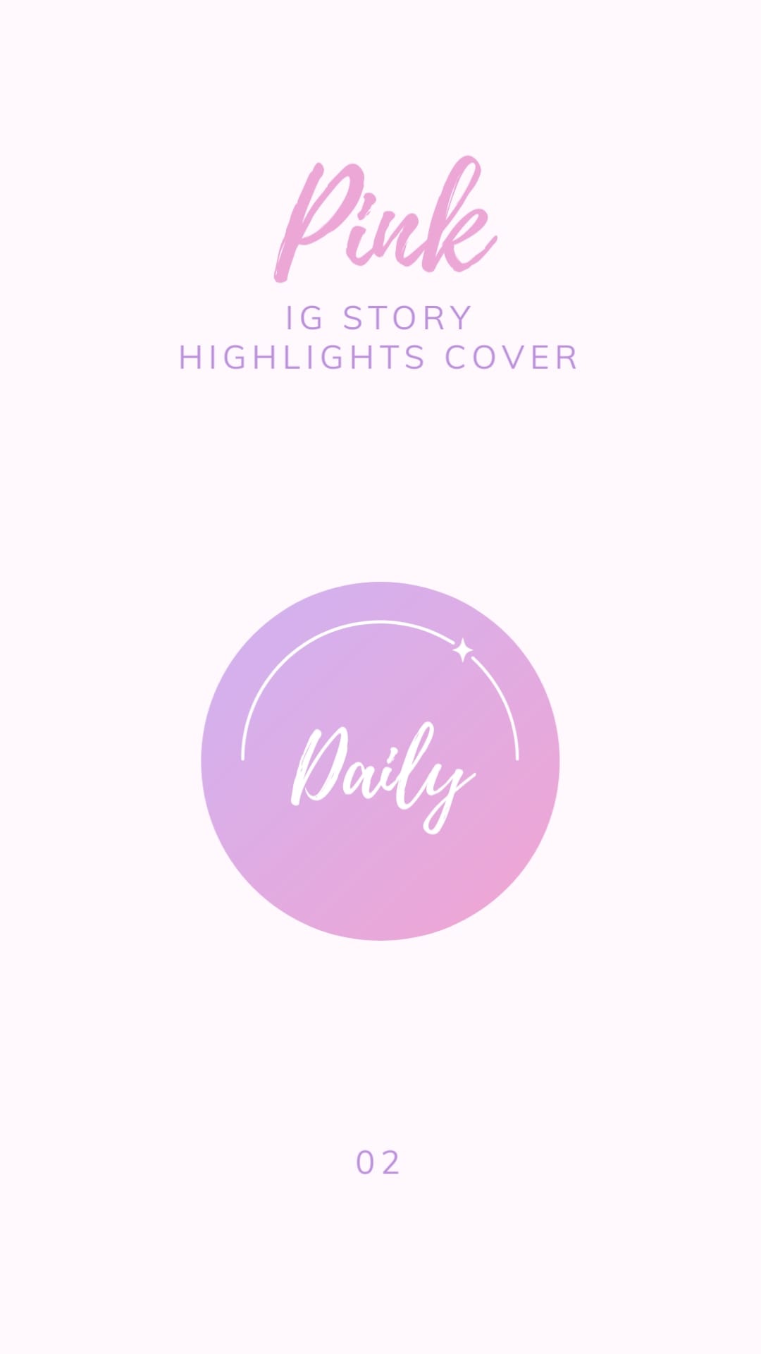 Pink IG Story Highlights Cover Template - Slide 3 Pink IG Story Highlights Cover Template - Slide 3