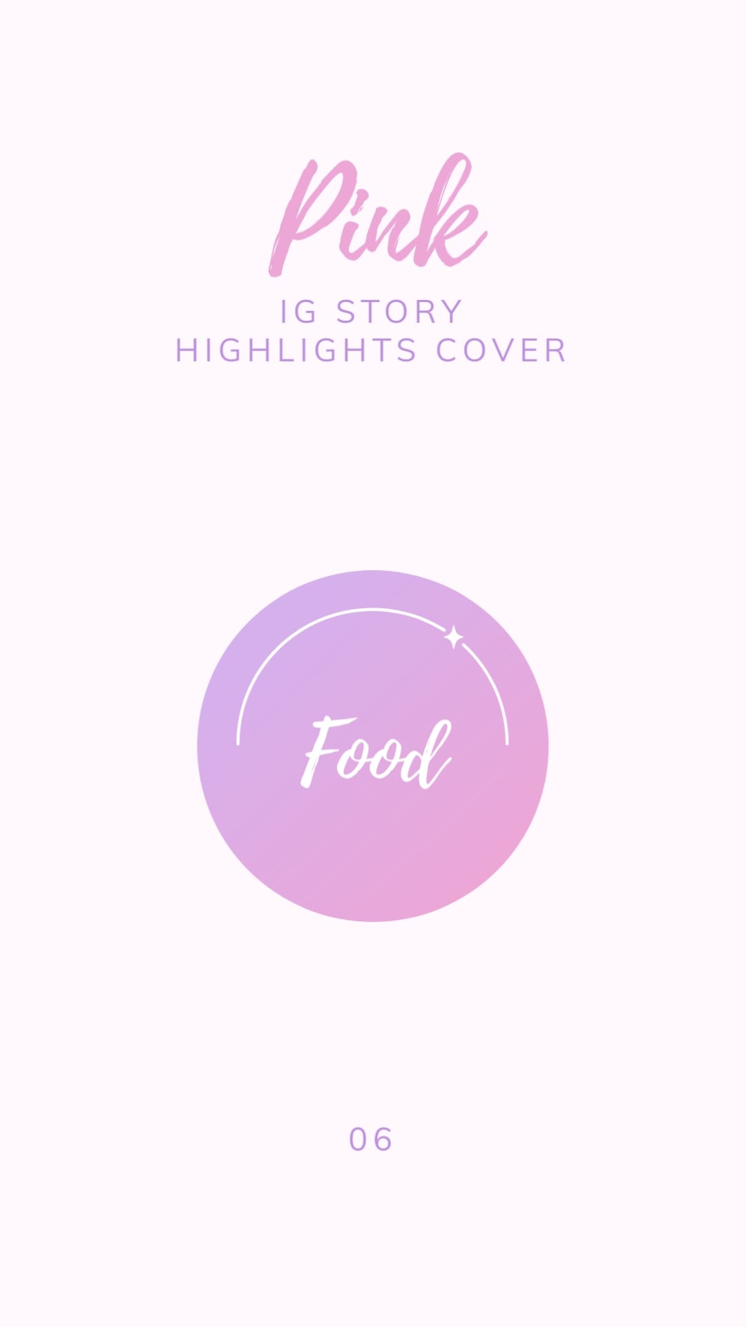 Pink IG Story Highlights Cover Template - Slide 7 Pink IG Story Highlights Cover Template - Slide 7
