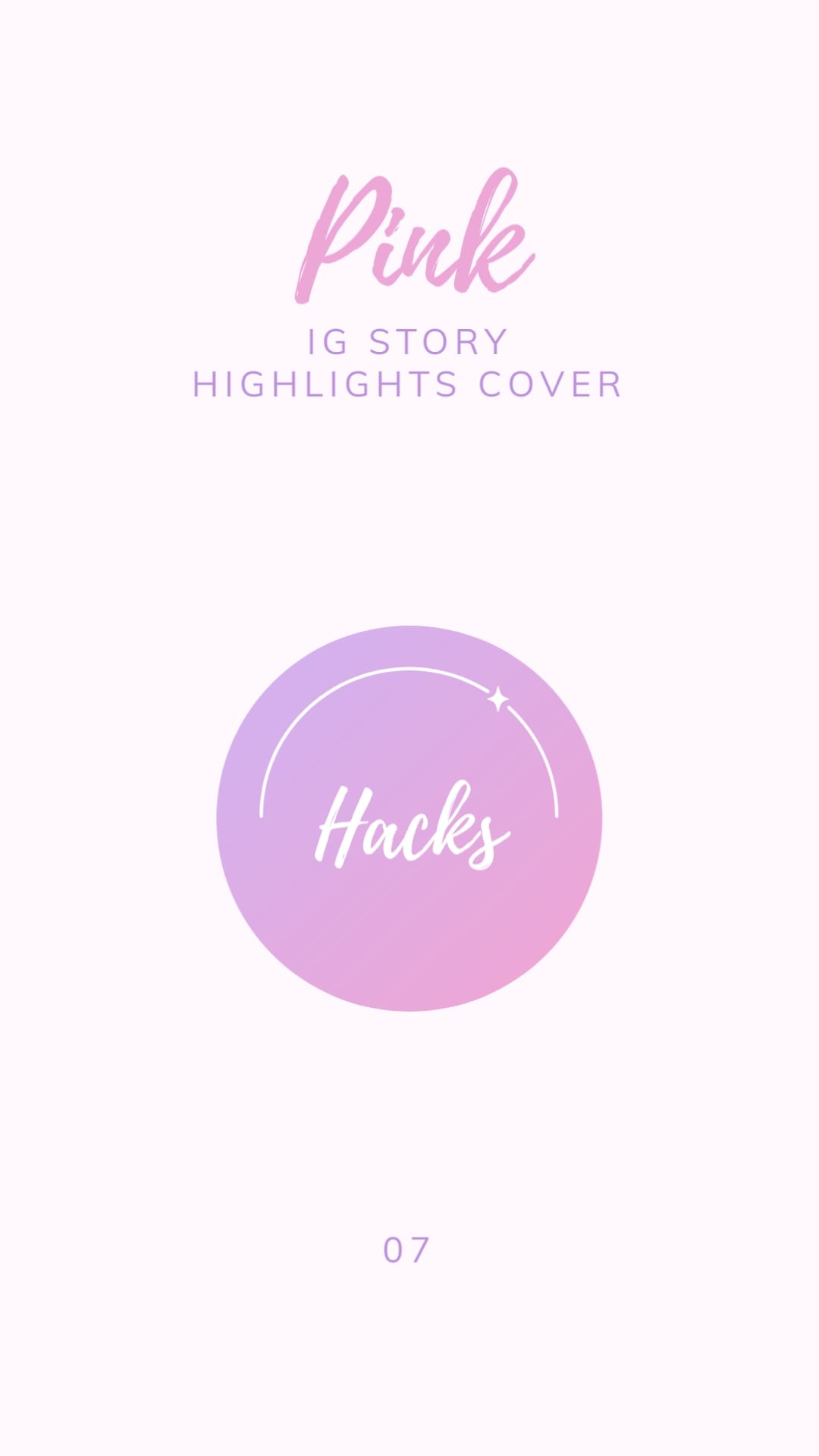 Pink IG Story Highlights Cover Template - Slide 8 Pink IG Story Highlights Cover Template - Slide 8