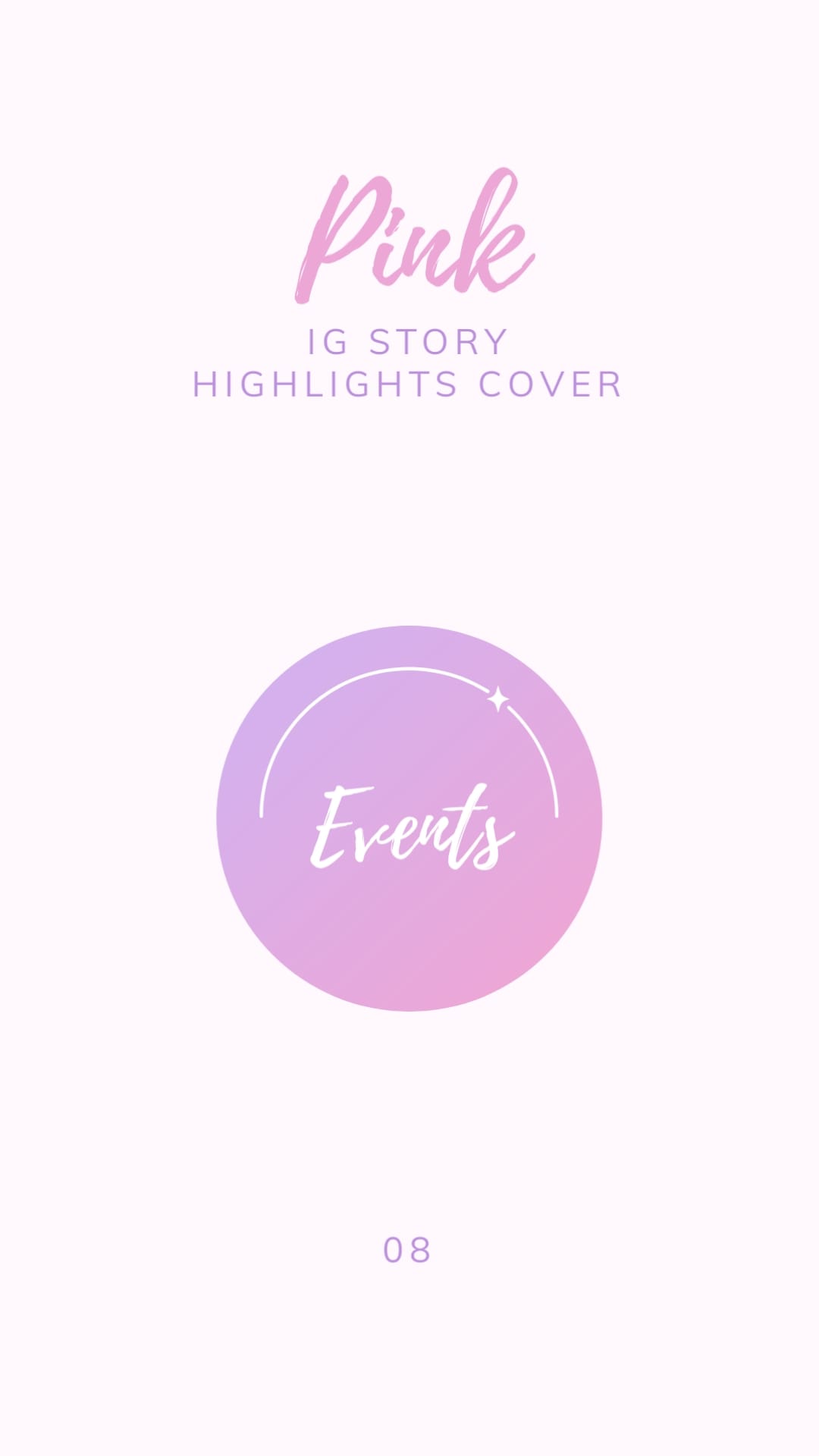 Pink IG Story Highlights Cover Template - Slide 9 Pink IG Story Highlights Cover Template - Slide 9