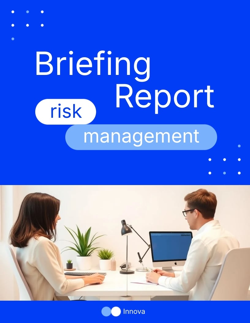 Risk Management Briefing Report Template