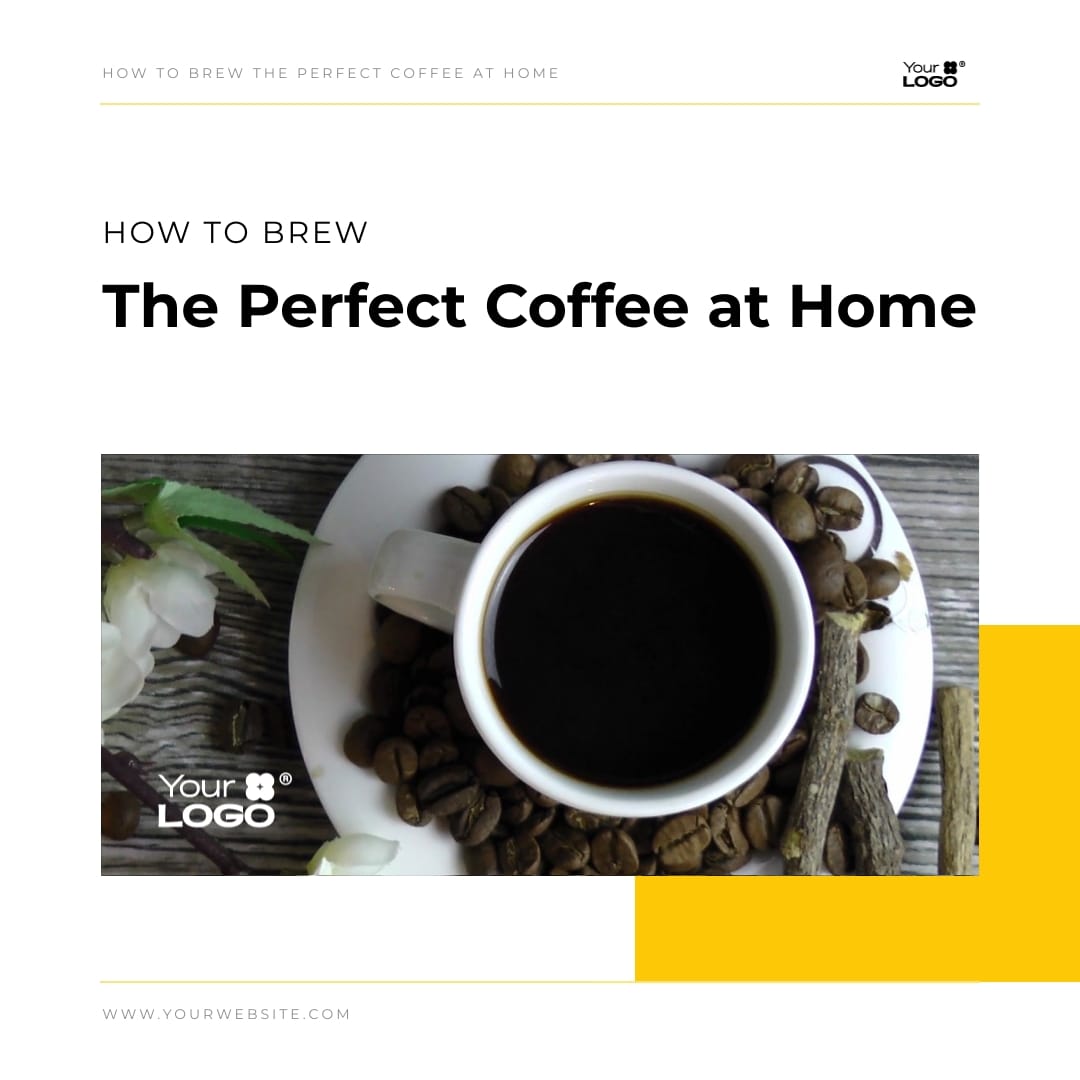 Sleek How to Brew The Perfect Coffee At Home Explainer Video Square Template