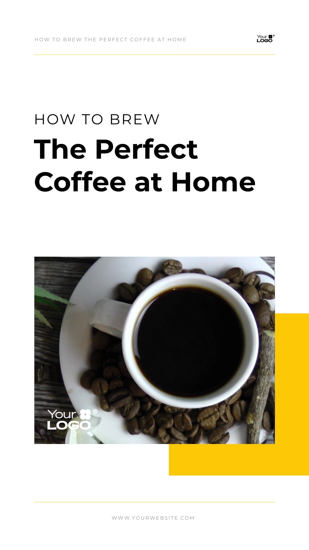 Sleek How to Brew The Perfect Coffee At Home Explainer Video Vertical Template