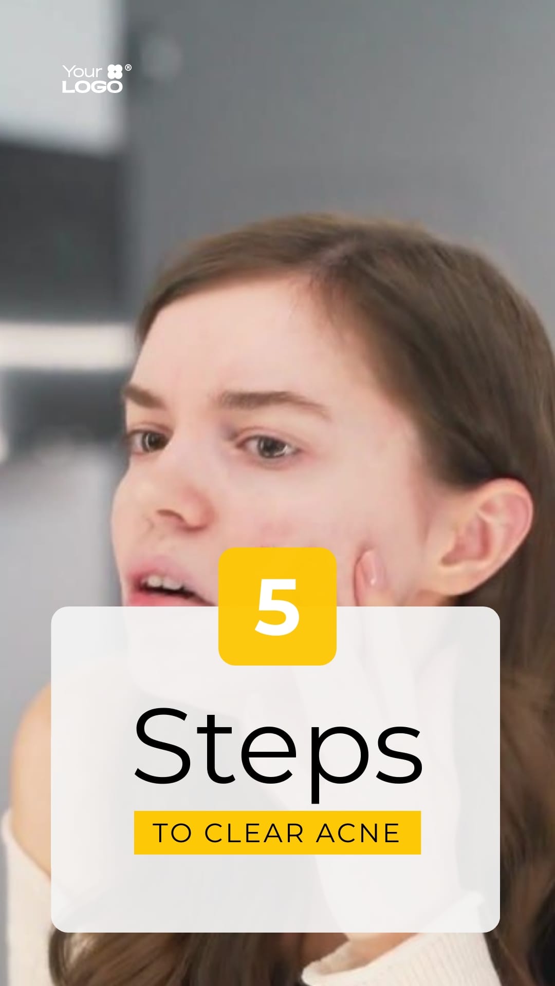 Sleek Steps to Help Clear Acne Listicle Video Vertical Template