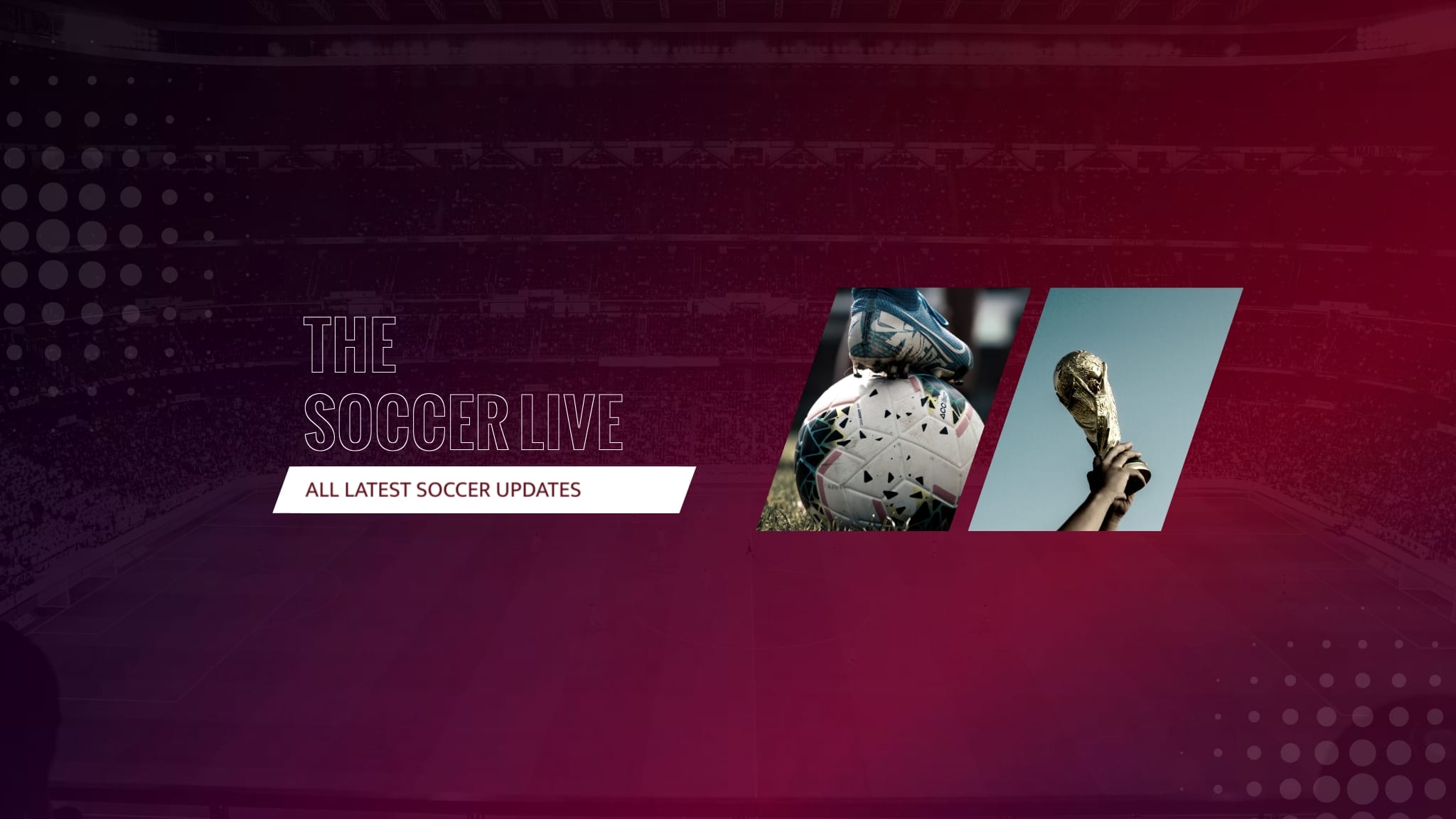 Soccer Channel YouTube Banner Template