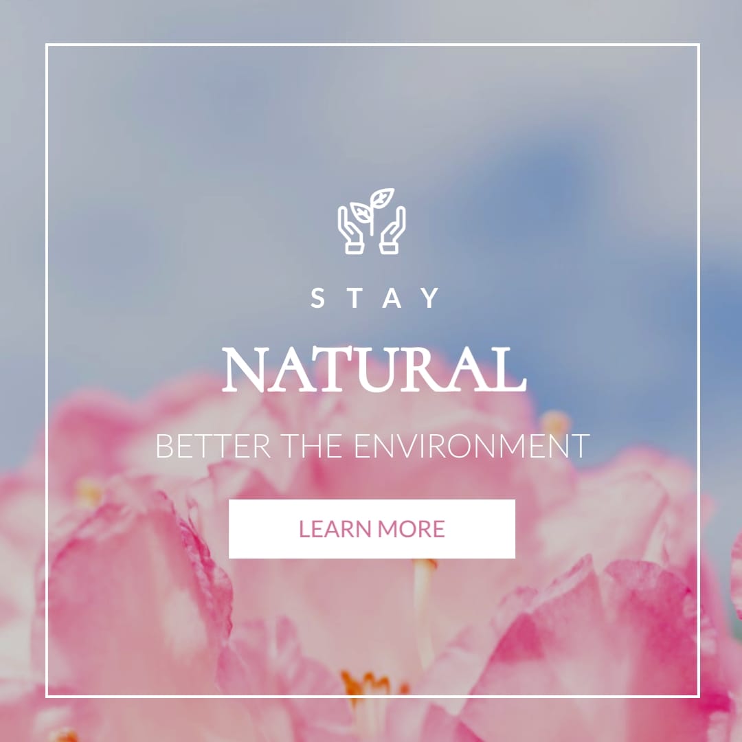 Stay Natural - Instagram Post Template