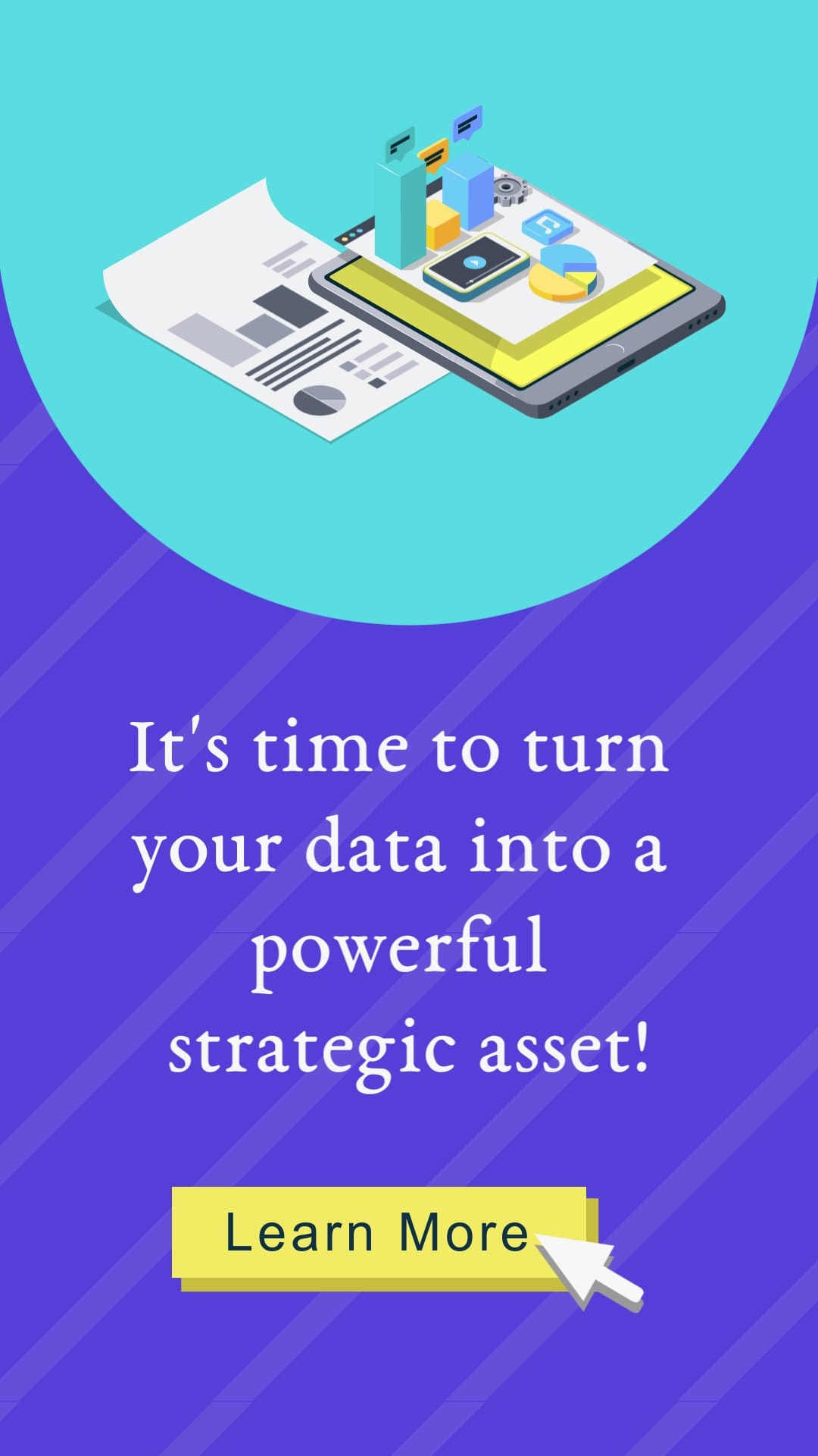 Turn Data into a Powerful Strategic Asset Vertical Template