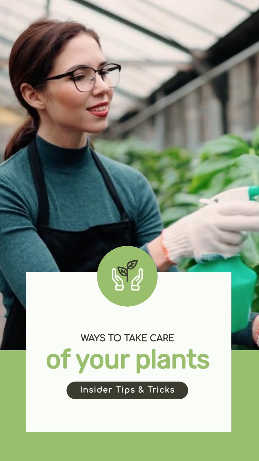Ways To Take Care of Your Plants Video Intro Vertical Template