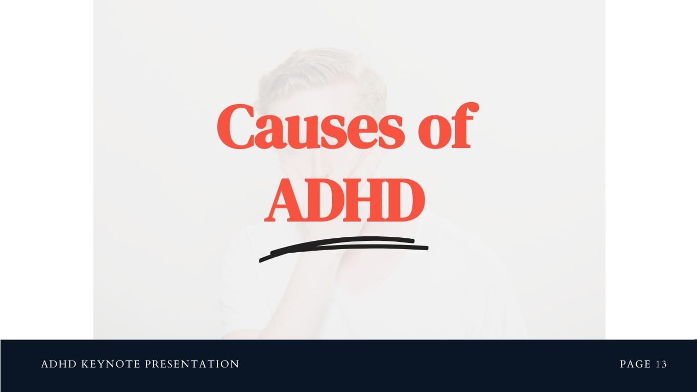 ADHD Keynote Presentation Template - Slide 13 ADHD Keynote Presentation Template - Slide 13