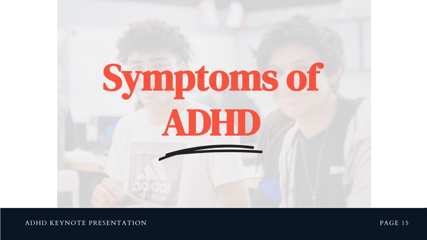 ADHD Keynote Presentation Template - Slide 15 ADHD Keynote Presentation Template - Slide 15