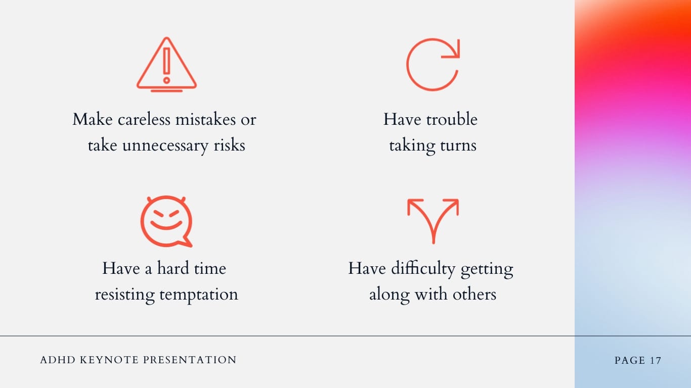 ADHD Keynote Presentation Template - Slide 17 ADHD Keynote Presentation Template - Slide 17
