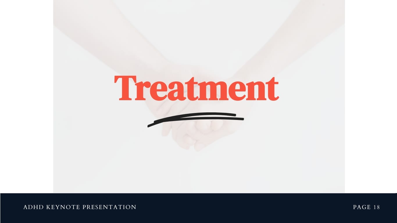 ADHD Keynote Presentation Template - Slide 18 ADHD Keynote Presentation Template - Slide 18