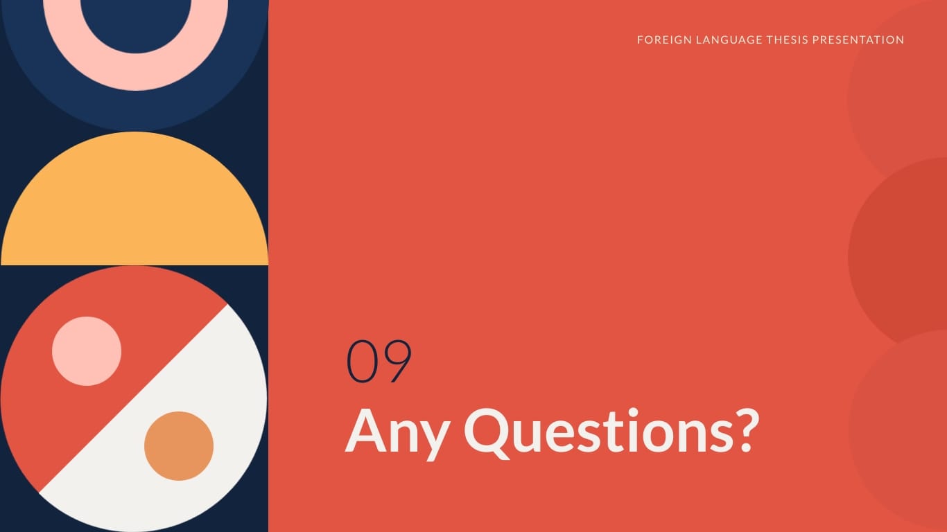 Foreign Language Thesis Presentation Template - Slide 23 Foreign Language Thesis Presentation Template - Slide 23