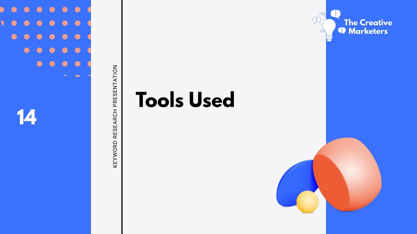 Keyword Research Presentation Template - Slide 14 Keyword Research Presentation Template - Slide 14