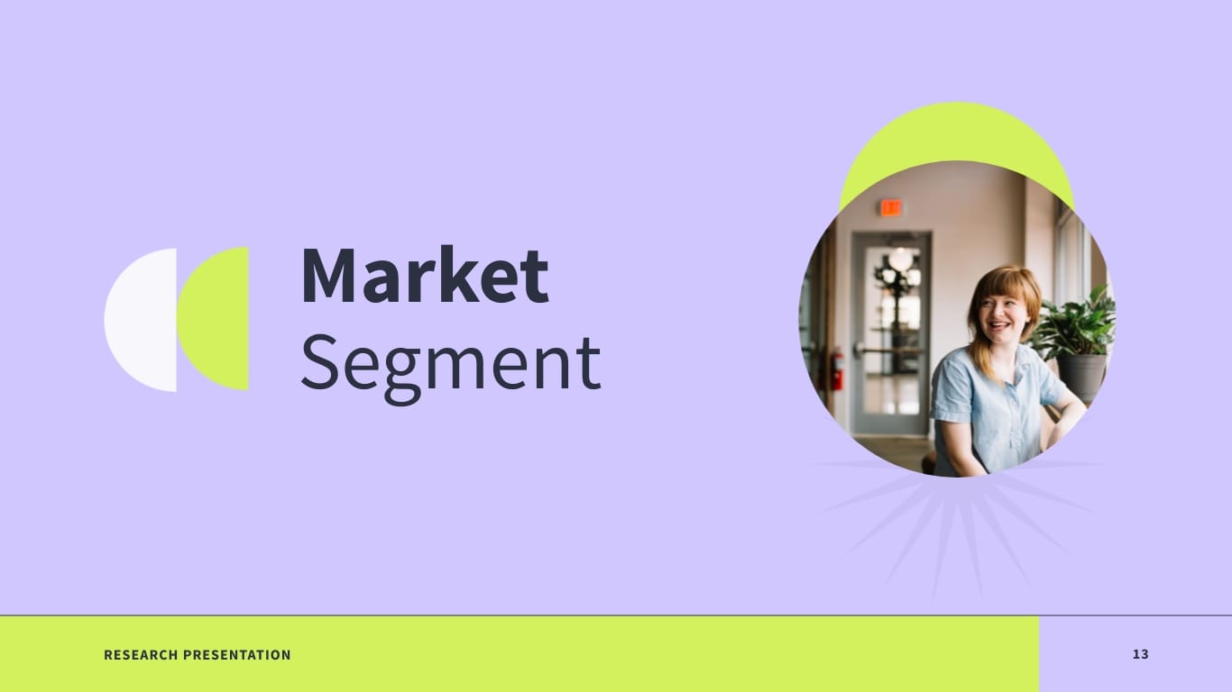 Market Research Presentation Template - Slide 13 Market Research Presentation Template - Slide 13