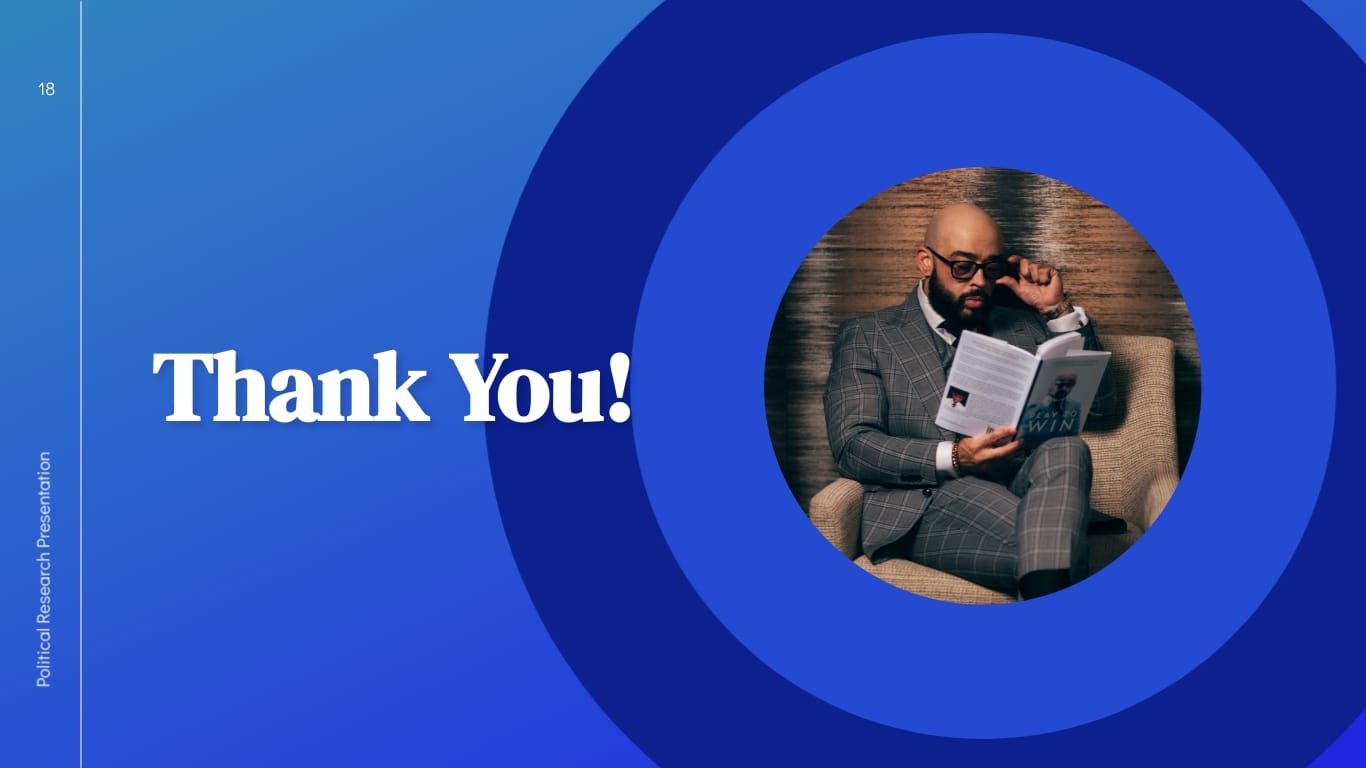 Political Research Presentation Template - Slide 18 Political Research Presentation Template - Slide 18