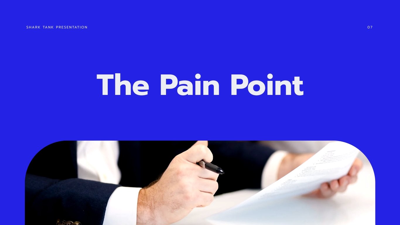 Shark Tank Presentation Template - Slide 7 Shark Tank Presentation Template - Slide 7