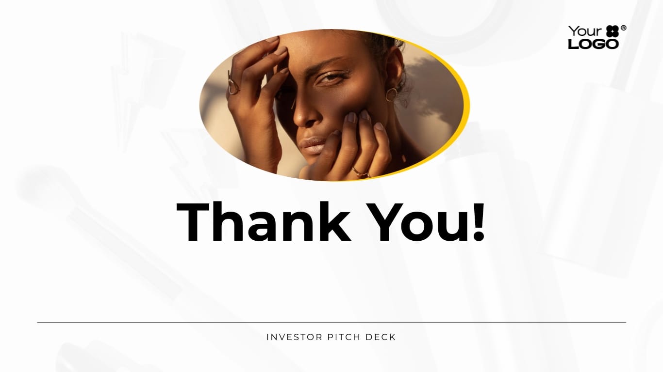 Sleek Cosmetics Company Investor Pitch Deck Template - Slide 13 Sleek Cosmetics Company Investor Pitch Deck Template - Slide 13